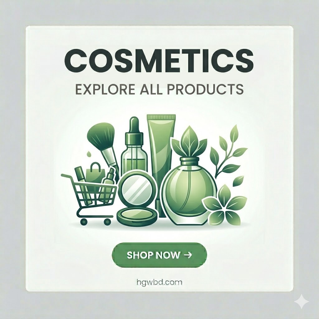 Cosmetics – Explore all cosmetic products and shop now at hgwbd.com – Bangladesh's trusted beauty store